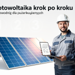 Fotowoltaika krok po kroku przewodnik dla początkujących