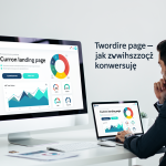 Tworzenie landing page jak zwiększyć konwersję