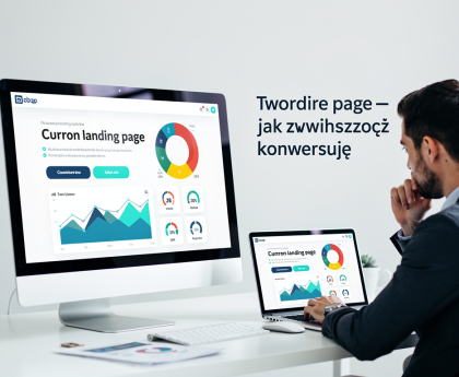 Tworzenie landing page jak zwiększyć konwersję